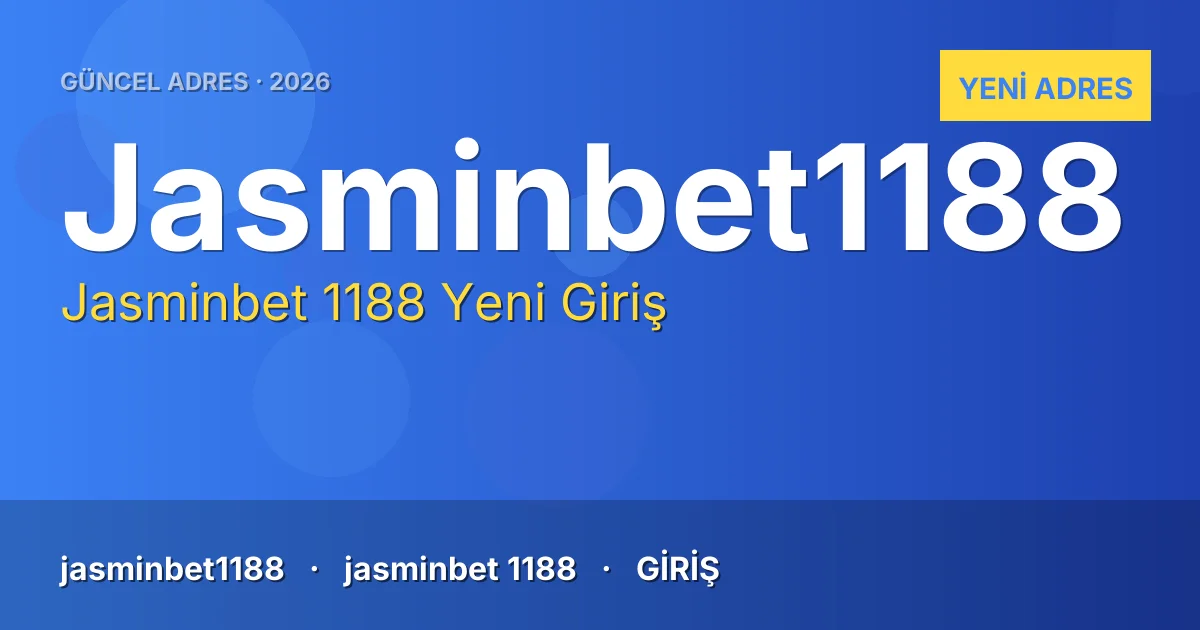 Jasminbet 1188 güncel adres